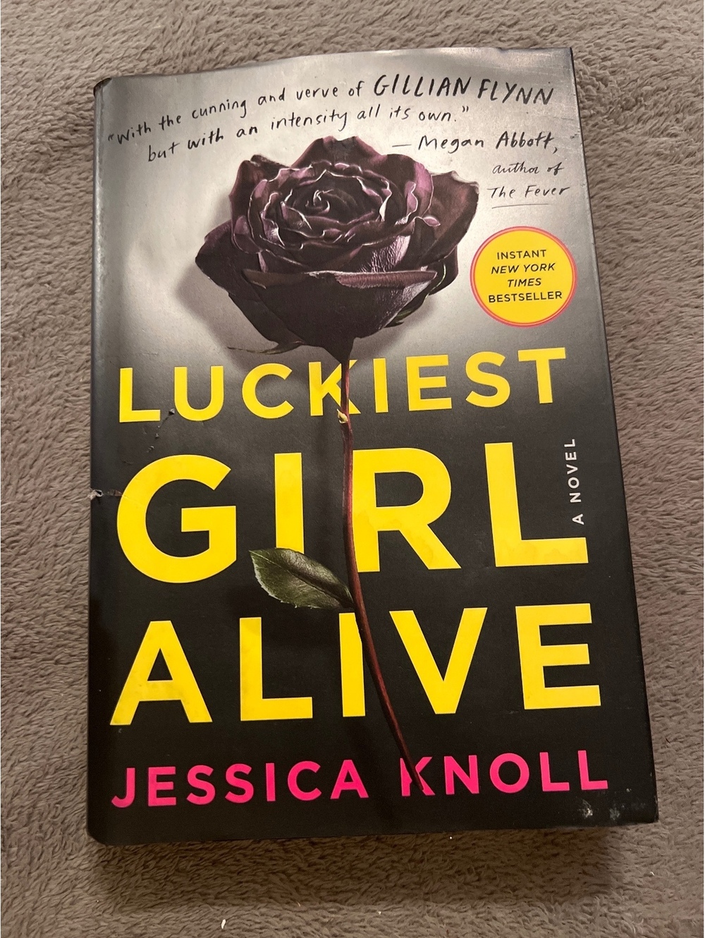 Luckiest Girl Alive by Jessica Knoll - Hardcover Novel